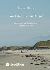 Von Dünen, See und Strand