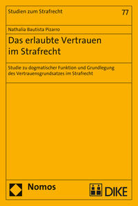 Vorderes Coverbild Das erlaubte Vertrauen im Strafrecht