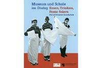 Vorderes Coverbild Museum und Schule im Dialog