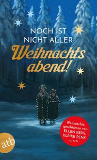 Vorderes Coverbild Noch ist nicht aller Weihnachtsabend