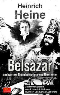 Belsazar und weitere Nachdichtungen von Bibeltexten