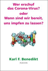 Vorderes Coverbild Wer erschuf das Corona Virus?