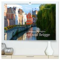 Belgiens Highlights Gent und Brügge (hochwertiger Premium Wandkalender 2025 DIN A2 quer), Kunstdruck in Hochglanz