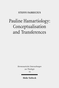 Pauline Hamartiology: Conceptualisation and Transferences