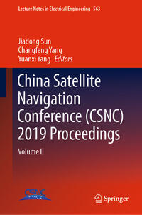China Satellite Navigation Conference (CSNC) 2019 Proceedings