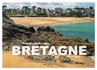 Frankreich - die Bretagne (Wandkalender 2026 DIN A2 quer), CALVENDO Monatskalender