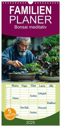 Vorderes Coverbild Familienplaner 2025 - Bonsai meditativ mit 5 Spalten (Wandkalender, 21 x 45 cm) CALVENDO