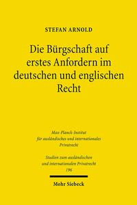 Vorderes Coverbild Die Bürgschaft auf erstes Anfordern im deutschen und englischen Recht