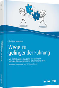 Wege zu gelingender Führung