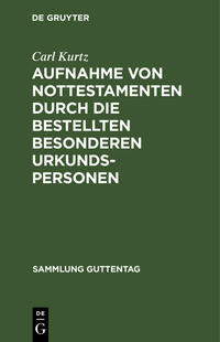 Vorderes Coverbild Aufnahme von Nottestamenten durch die bestellten besonderen Urkundspersonen