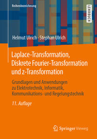 Laplace-Transformation, Diskrete Fourier-Transformation und z-Transformation