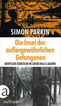 Vorderes Coverbild Die Insel der außergewöhnlichen Gefangenen