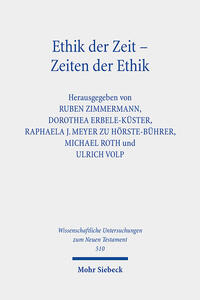 Ethik der Zeit - Zeiten der Ethik