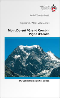 Mont Dolent / Grand Combin / Pigne d'Arolla