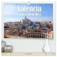 Valencia erobert dein Herz (hochwertiger Premium Wandkalender 2025 DIN A2 quer), Kunstdruck in Hochglanz