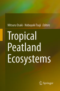 Tropical Peatland Ecosystems