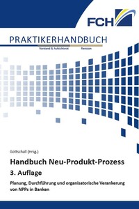 Handbuch Neu-Produkt-Prozess, 3. Auflage