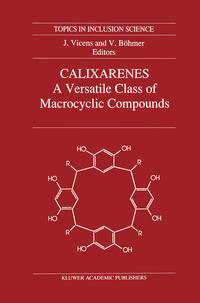 Vorderes Coverbild Calixarenes: A Versatile Class of Macrocyclic Compounds