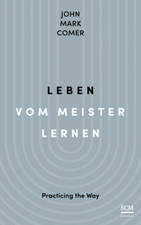 Leben vom Meister lernen