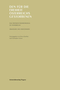 Den für die Freiheit Österreichs Gestorbenen
