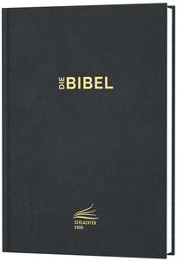 Die Bibel - Schlachter Version 2000 / Schlachter 2000 Bibel – Standardausgabe (Hardcover, schwarz)