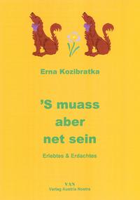 'S muass aber net sein