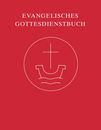 Evangelisches Gottesdienstbuch - Altarausgabe