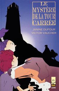 Le Mystère de la Tour Carrée