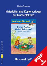 Begleitmaterial: Kleiner Fuchs, bleibst du bei uns?