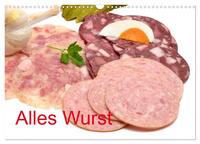 Alles Wurst (Wandkalender 2025 DIN A3 quer), CALVENDO Monatskalender