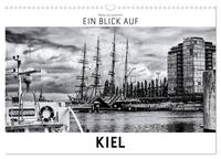 Ein Blick auf Kiel (Wandkalender 2025 DIN A3 quer), CALVENDO Monatskalender