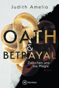 Oath & Betrayal