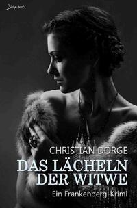 DAS LÄCHELN DER WITWE