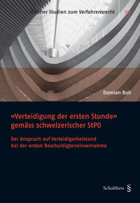 Vorderes Coverbild "Verteidigung der ersten Stunde" gemäss eidgenössischer StPO