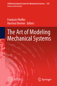 The Art of Modeling Mechanical Systems
