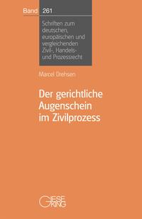 Vorderes Coverbild Der gerichtliche Augenschein im Zivilprozeß