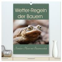 Wetter-Regeln der Bauern (hochwertiger Premium Wandkalender 2025 DIN A2 hoch), Kunstdruck in Hochglanz