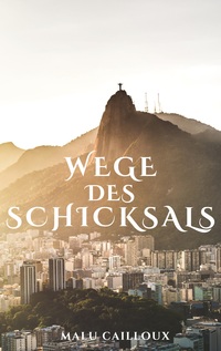 Vorderes Coverbild Wege des Schicksals