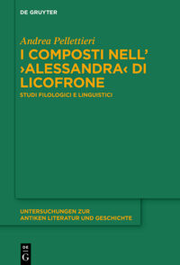 I composti nell’›Alessandra‹ di Licofrone