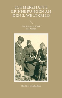 Vorderes Coverbild Schmerzhafte Erinnerungen an den 2. Weltkrieg
