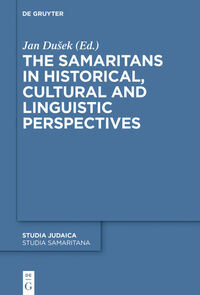 Vorderes Coverbild The Samaritans in Historical, Cultural and Linguistic Perspectives