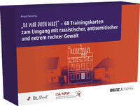 »Da war doch was!« – 68 Trainingskarten zum Umgang mit rassistischer, antisemitischer und extrem rechter Gewalt