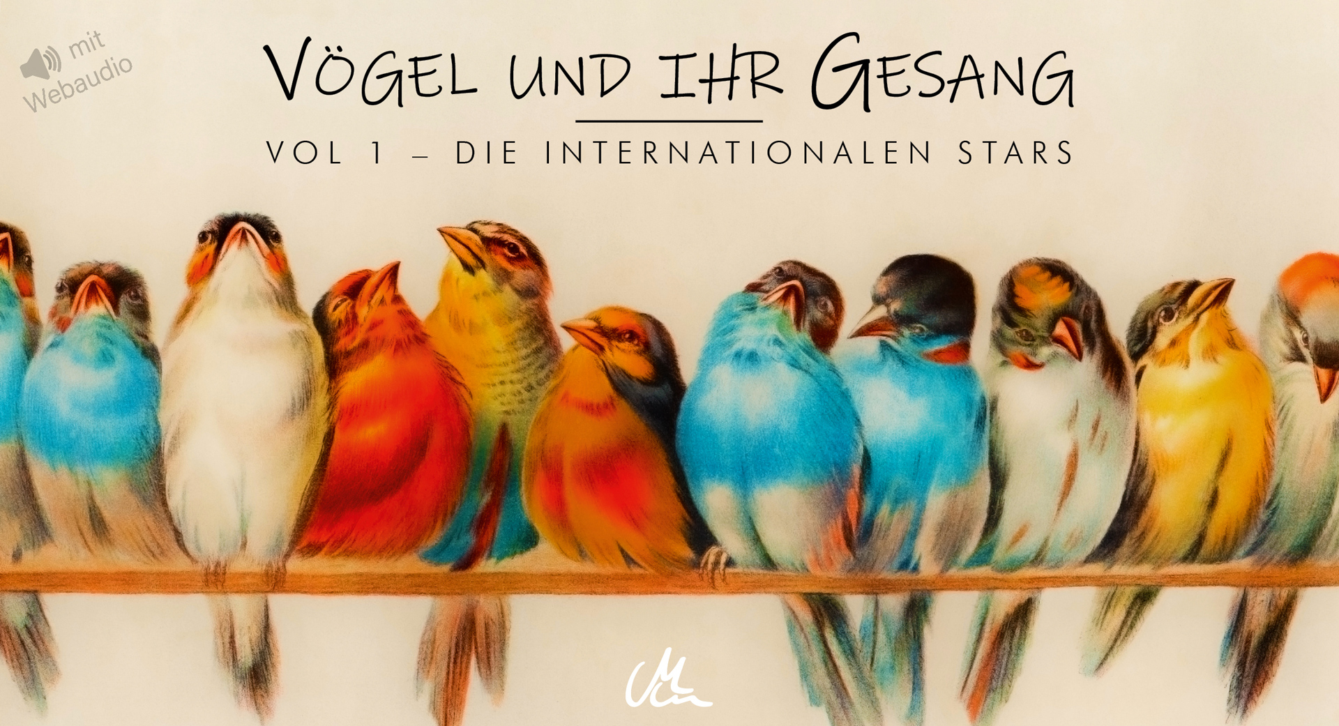 Vögel und ihr Gesang vol. 1 - Die internationalen Stars