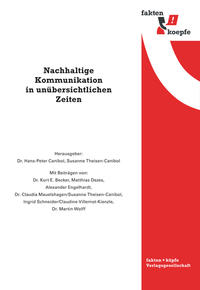 Nachhaltige Kommunikation in unübersichtlichen Zeiten