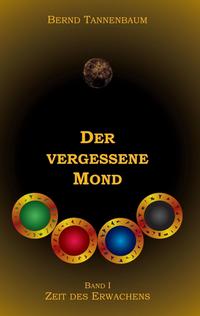 Der vergessene Mond Bd I