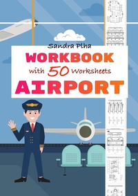Workbook Airport with 50 Worksheets