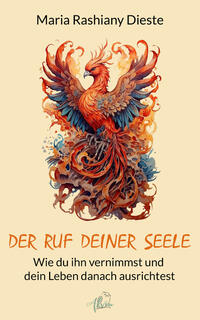 Der Ruf deiner Seele