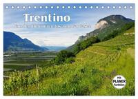 Trentino - Von den Dolomiten bis zum Gardasee (Tischkalender 2025 DIN A5 quer), CALVENDO Monatskalender