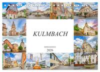 Kulmbach Impressionen (Tischkalender 2026 DIN A5 quer), CALVENDO Monatskalender