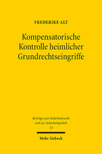 Kompensatorische Kontrolle heimlicher Grundrechtseingriffe